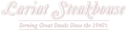 The Lariat Steakhouse & Grill